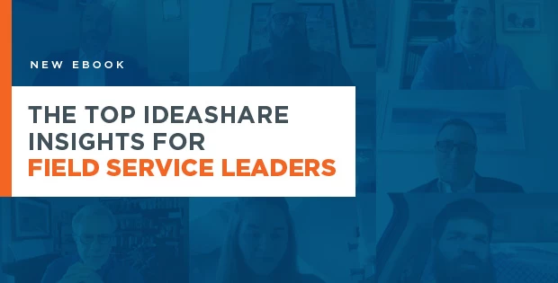 Check out ProntoForms' eBook, The Top IdeaShare Insights for Field Service Leaders to help you digest all the excellent knowledge sharing from our past events.