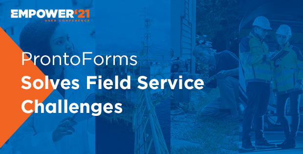 Field service leaders share how they've obtained solid results from using ProntoForms to solve their issues.